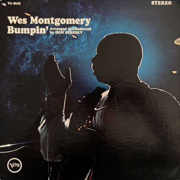 Bumpin' by Wes Montgomery