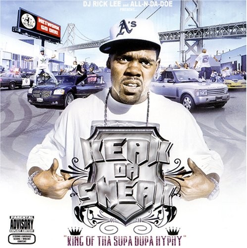 King Of Tha Supa Dupa Hyphy by Keak Da Sneak