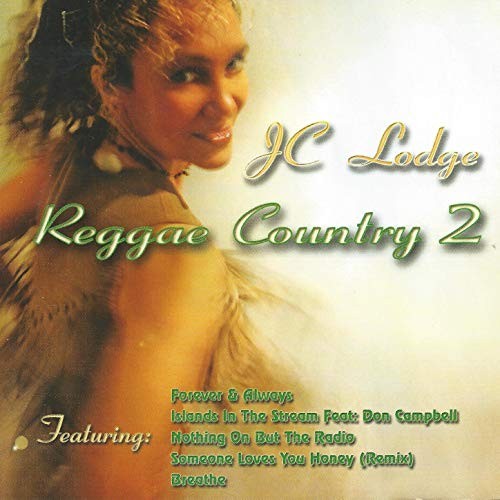 Reggae Country 2 by JC Lodge