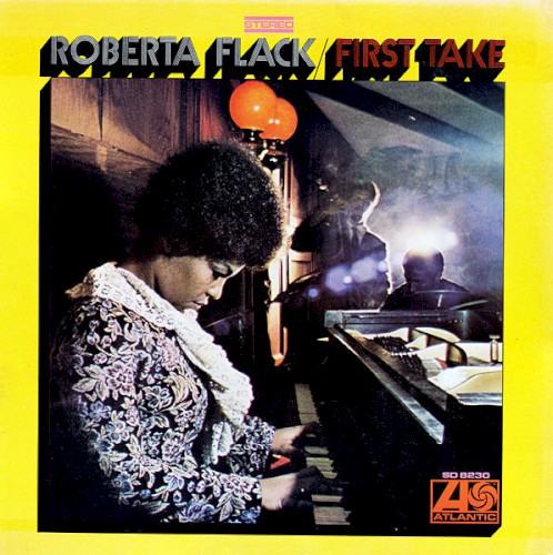 First Take by Roberta Flack