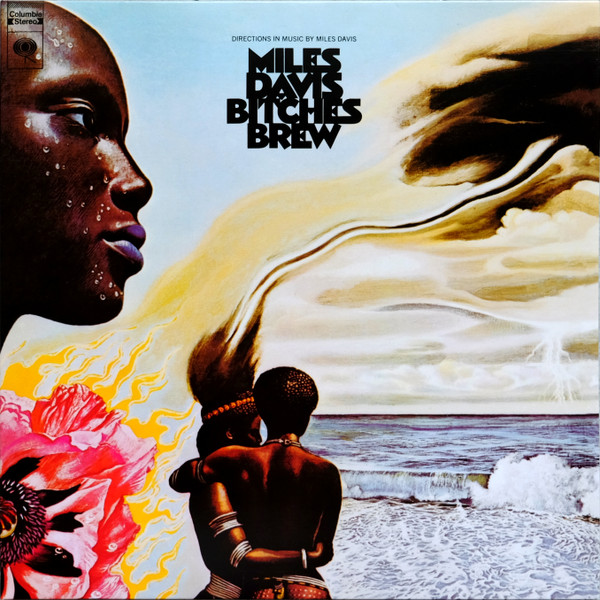 Bitches Brew by Miles Davis