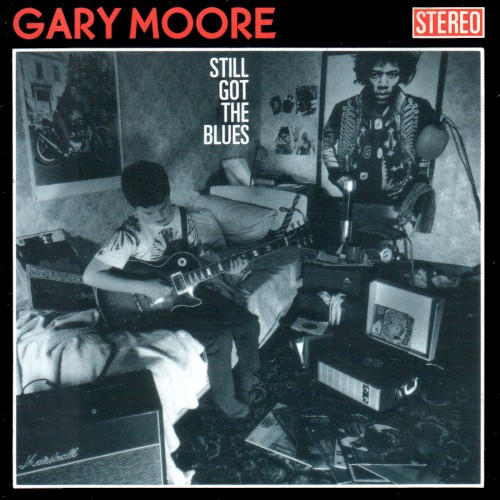 Still Got The Blues by Gary Moore