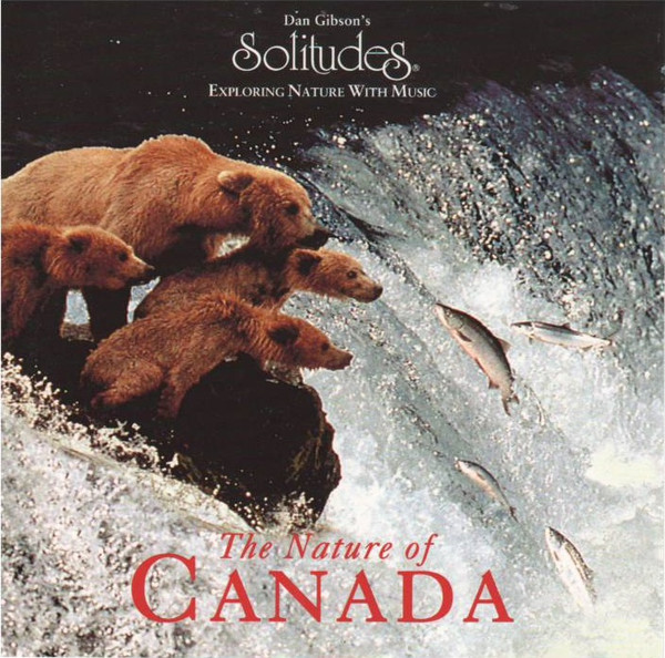 The Nature Of Canada by Dan Gibson