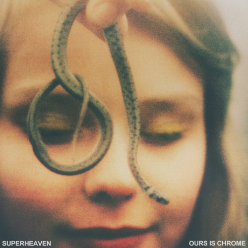 Ours Is Chrome by Superheaven