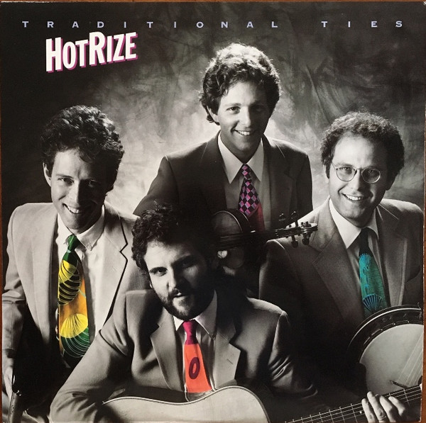 Traditional Ties by Hot Rize