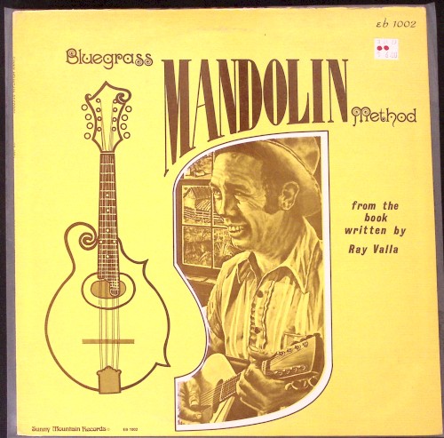 Bluegrass Mandolin Method by Ray Valla
