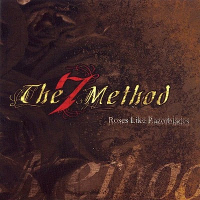 Roses Like Razorblades by The 7 Method