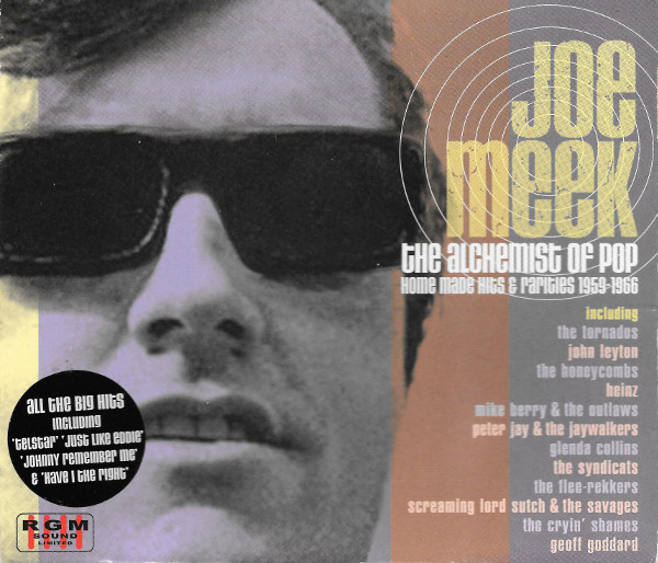 The Alchemist Of Pop - Home Made Hits &amp; Rarities 1959-1966 by Joe Meek