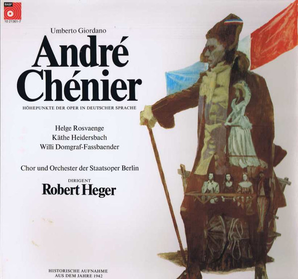 Andre Chenier by Umberto Giordano