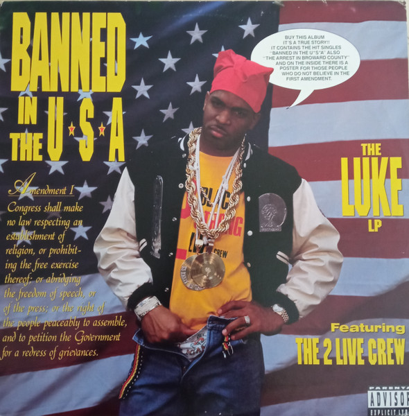 Banned In The U.S.A. - The Luke LP by Luke