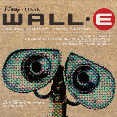 WALL-E (An Original Walt Disney Records Soundtrack) by Thomas Newman