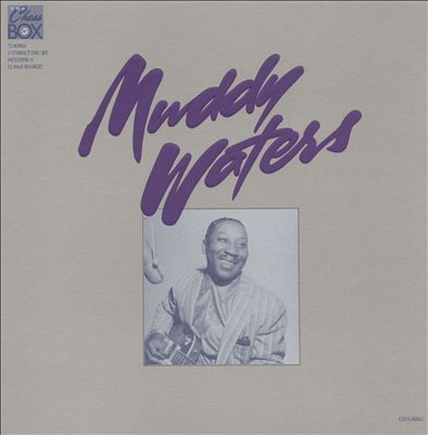 The Chess Box by Muddy Waters