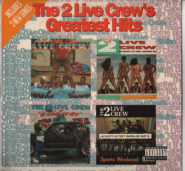 Greatest Hits by The 2 Live Crew