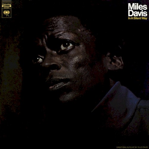 In A Silent Way by Miles Davis