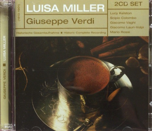 Luisa Miller by Giuseppe Verdi