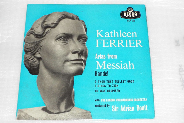 Arias From Messiah by Kathleen Ferrier