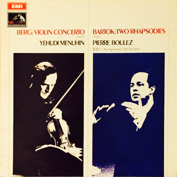 Violin Concerto / Two Rhapsodies by Alban Berg
