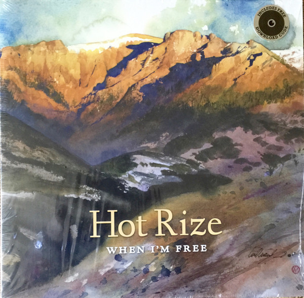 When I'm Free by Hot Rize