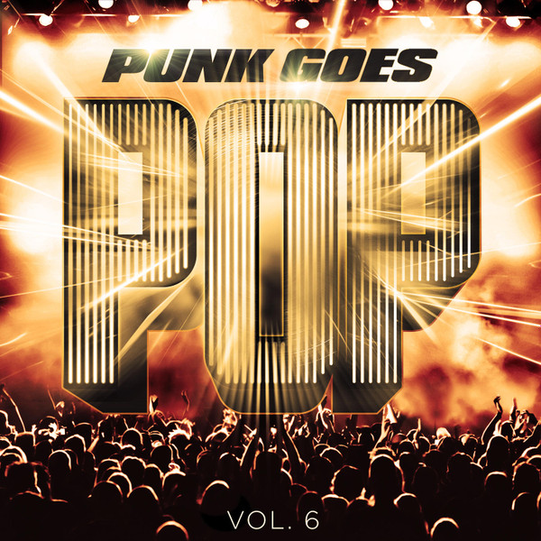 Punk Goes Pop 6 by Various