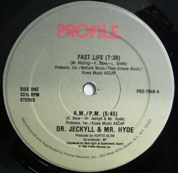 Fast Life / A.M. P.M. by Dr. Jeckyll &amp; Mr. Hyde