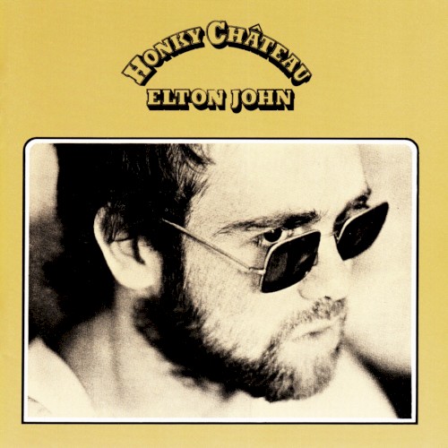 Honky Château by Elton John