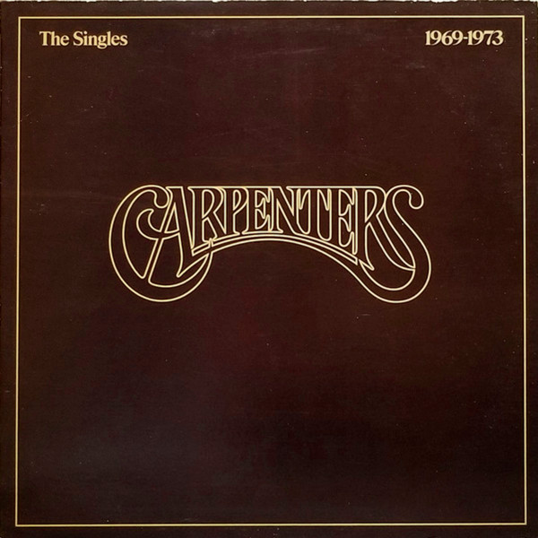 The Singles 1969-1973 by Carpenters
