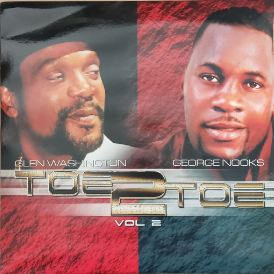 Toe 2 Toe Vol 2 by Glen Washington