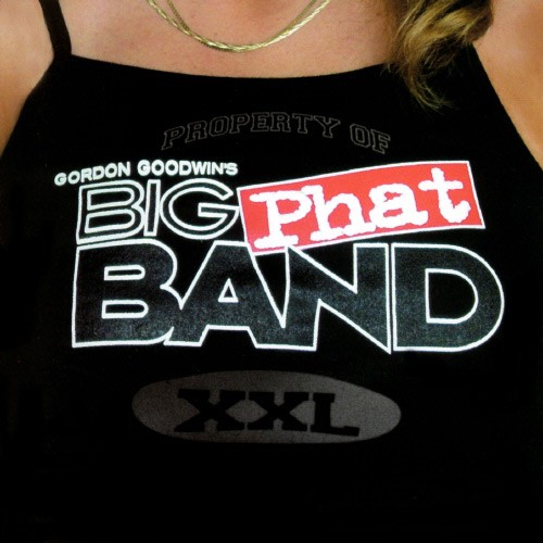 XXL by Gordon Goodwin's Big Phat Band