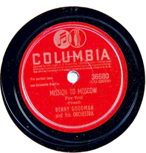 Mission To Moscow / It's Always You by Benny Goodman And His Orchestra
