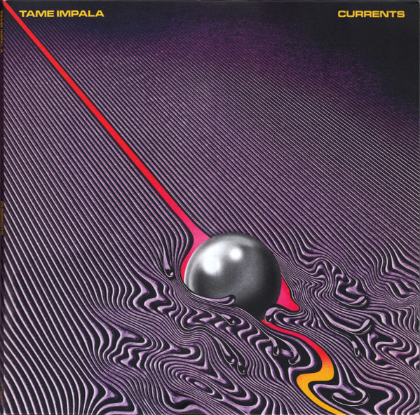 Currents by Tame Impala