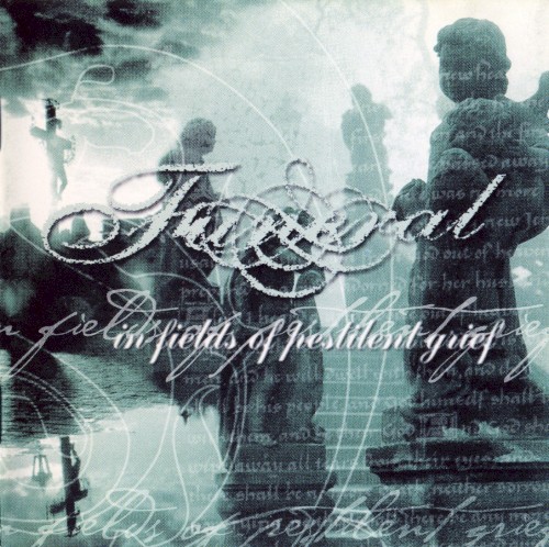 In Fields Of Pestilent Grief by Funeral