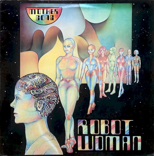 Robot Woman by Mother Gong