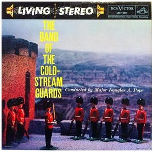 The Band Of The Coldstream Guards by Coldstream Guards