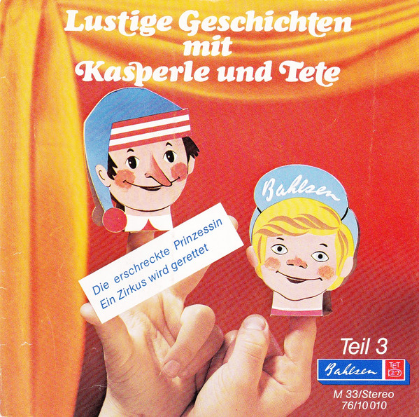 Lustige Geschichten Mit Kasperle Und Tete Teil 3 by Hans Clarin, Christel Pfeil, Thomas Piper
