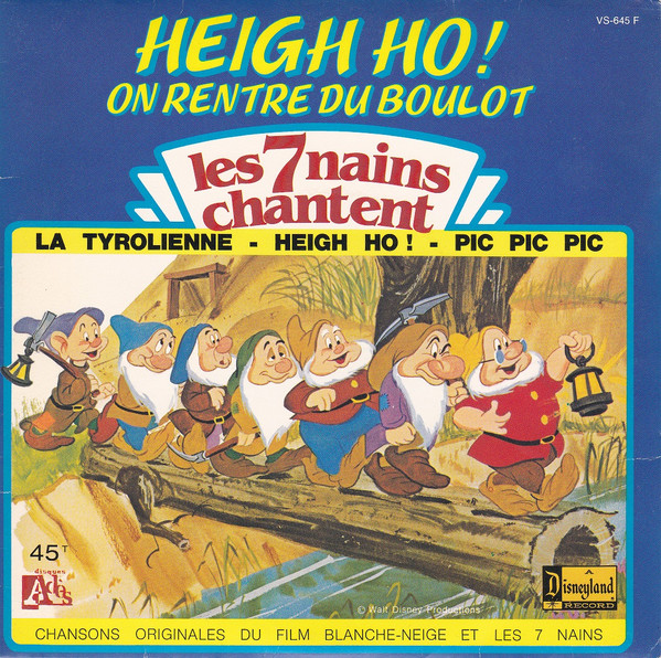 Heigh Ho ! On Rentre Du Boulot by Les 7 Nains Chantent