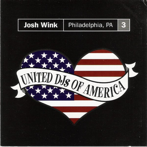 United DJs Of America, Vol. 3: Philadelphia, PA by Josh Wink