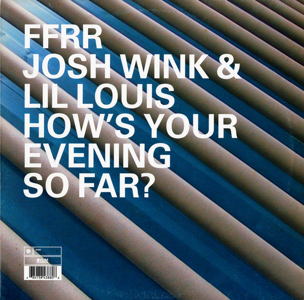 How's Your Evening So Far? by Josh Wink
