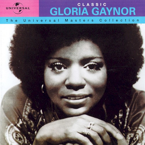 Classic Gloria Gaynor by Gloria Gaynor