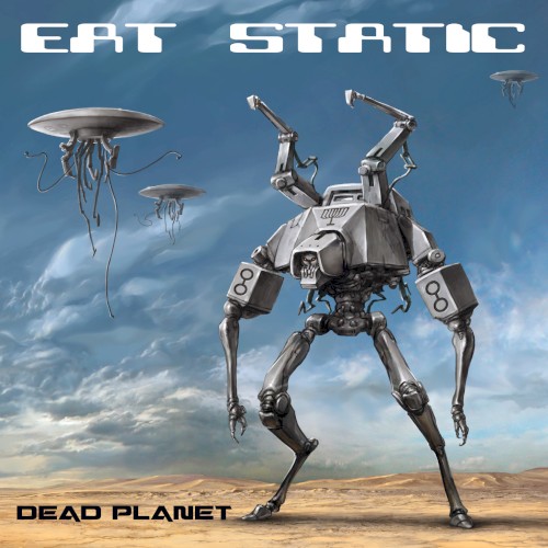 Dead Planet by Eat Static