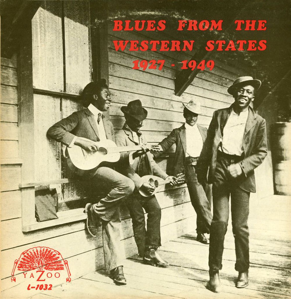 Blues From The Western States 1927-1949 by Various