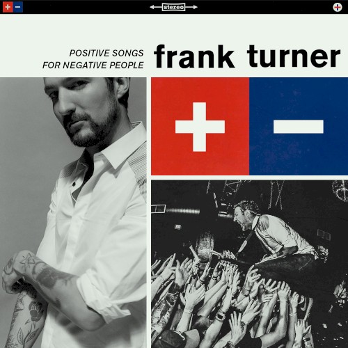 Positive Songs For Negative People by Frank Turner