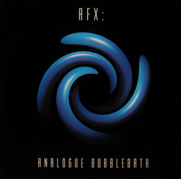 Analogue Bubblebath by Aphex Twin