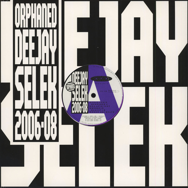 Orphaned Deejay Selek 2006-08 by Aphex Twin
