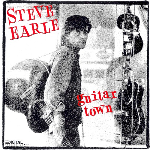 Guitar Town by Steve Earle