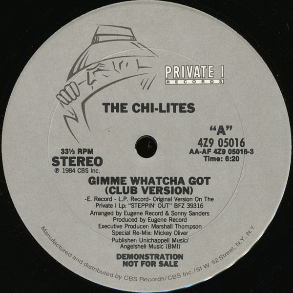 Gimme Whatcha Got by The Chi-Lites