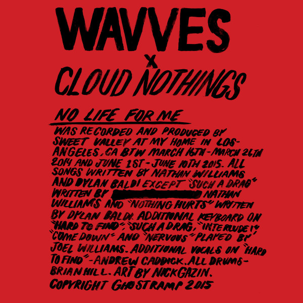 No Life For Me by Wavves