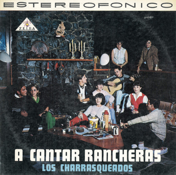 A Cantar! Rancheras by Los Charrasqueados