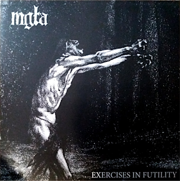 Exercises In Futility by Mgła