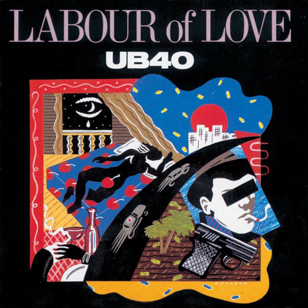 Labour Of Love by UB40