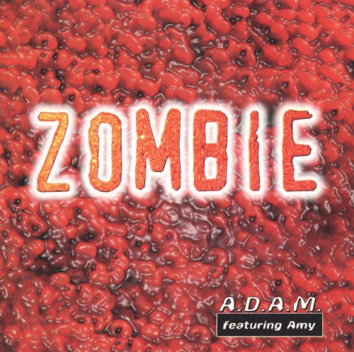Zombie by A.D.A.M.